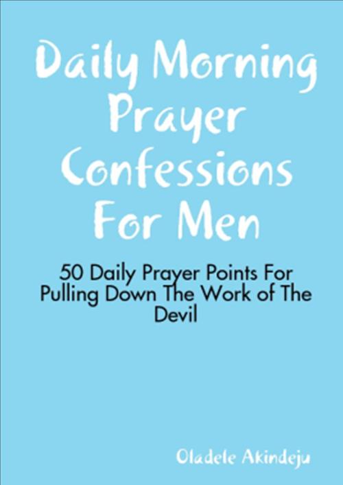 Product picture Daily Morning Prayer Confessions for Men: 50 Daily Prayers